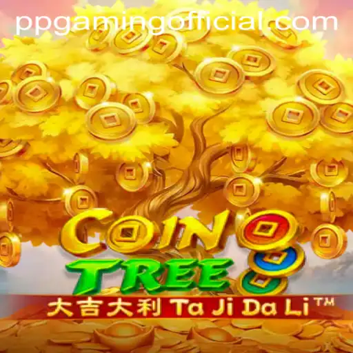 Exploring CoinTree: A Deep Dive into the Latest Gaming Sensation by PPGaming Official