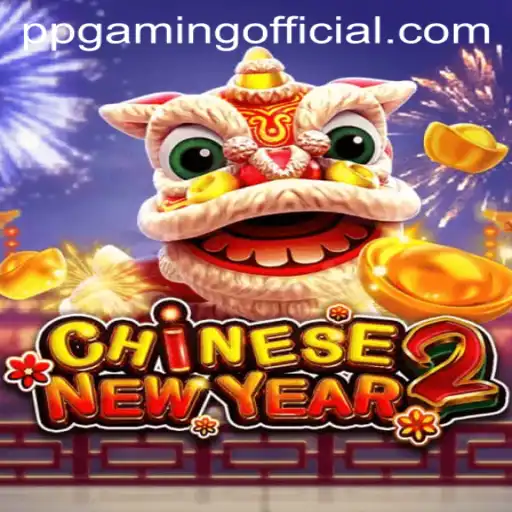Exploring the Vibrant World of CHINESENEWYEAR2 by PPGaming Official