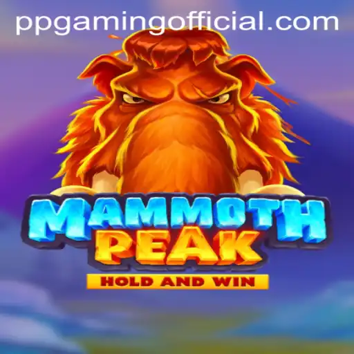 Exploring the Thrilling World of MammothPeak: A Game by PPGaming Official