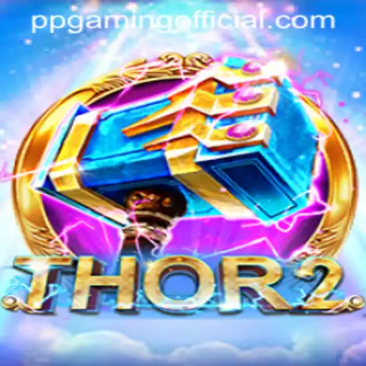 Discovering the Thrills of Thor2: An Epic Gaming Experience by PPGaming Official